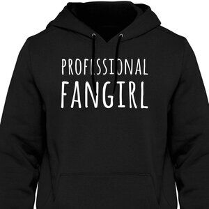 New Professional Fangirl Black Hoodie Fleece Sweatshirt
